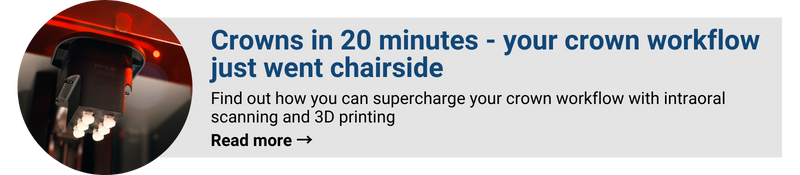 Crowns in 20 minutes - your crown workflow just went chairside. Find out how you can supercharge your crown workflow with intraoral scanning and 3D printing. Read more →