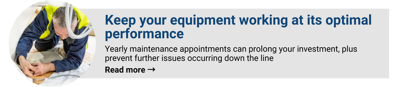 Keep your equipment working at its optimal performance. Yearly maintenance appointments can prolong your investment, plus prevent further issues occurring down the line. Read more →