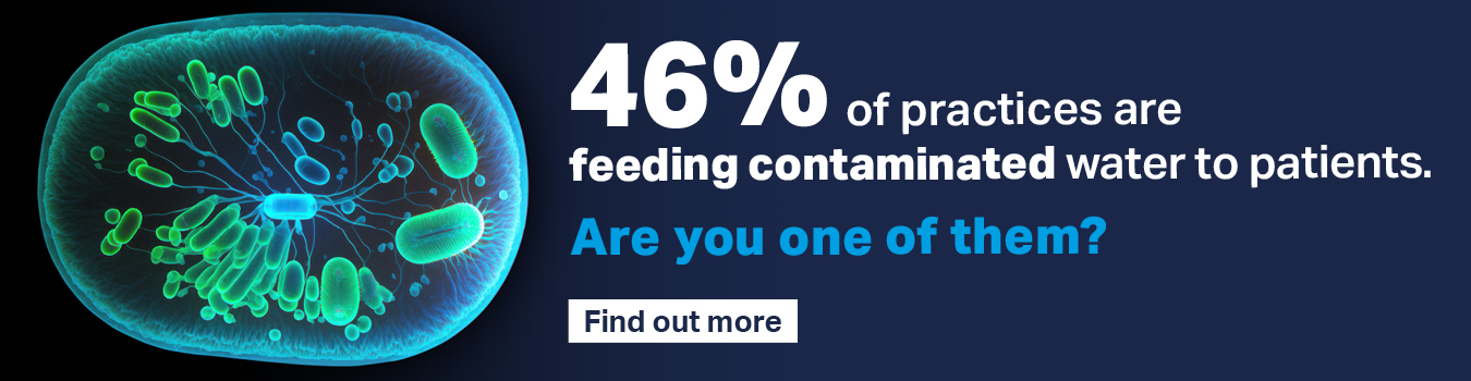 46% of practices are feeding contaminated water to patients.  Are you one of them?  Find out more