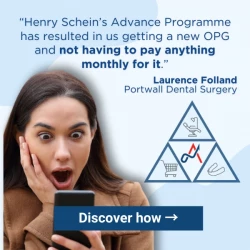 “Henry Schein’s Advance Programme has resulted in us getting a new OPG and not having to pay anything monthly for it.” - Laurence Folland, Portwall Dental Surgery - Discover how ->